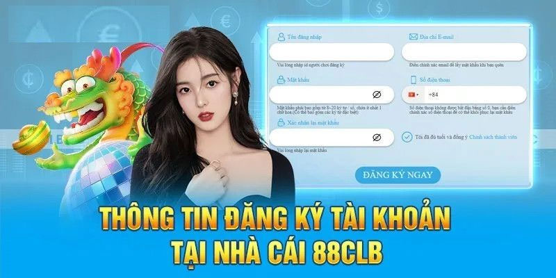 Hướng dẫn đăng ký và đăng nhập tài khoản 88Clb